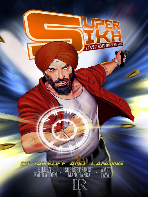 Title details for Super Sikh #1 by Eileen Kaur Alden - Available